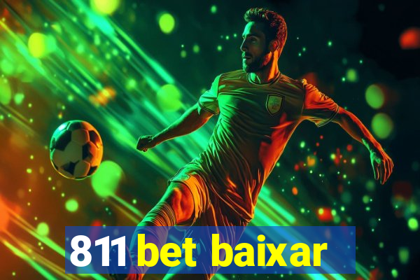 811 bet baixar